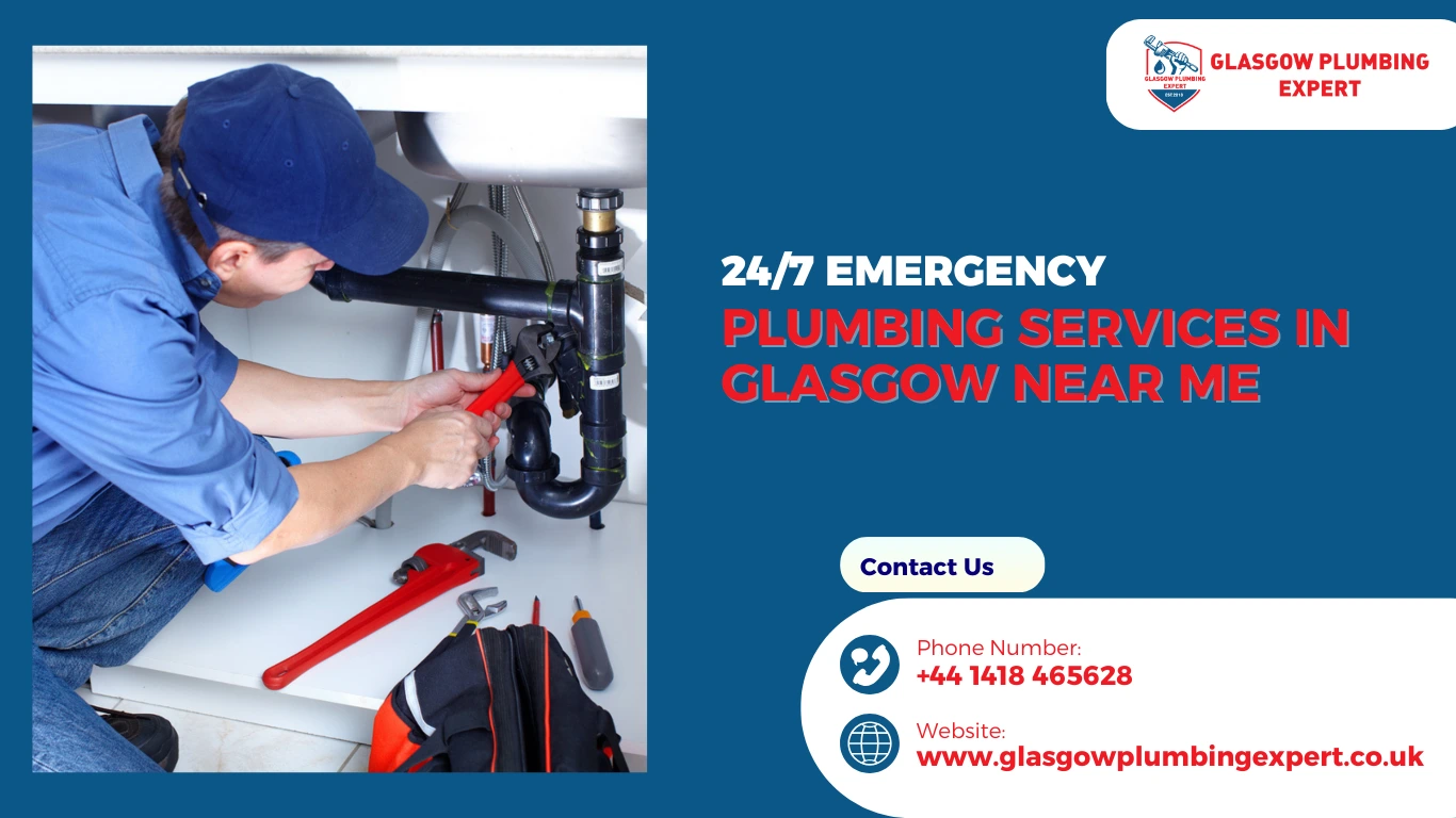 24/7 Emergency Plumbing Services in Glasgow Near Me